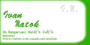 ivan matok business card